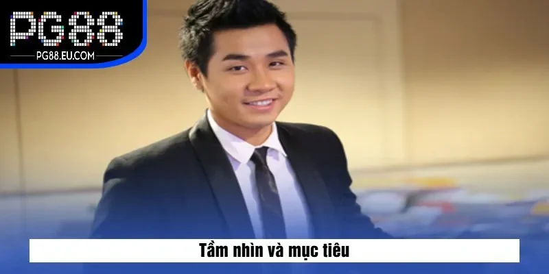 Tầm nhìn và mục tiêu